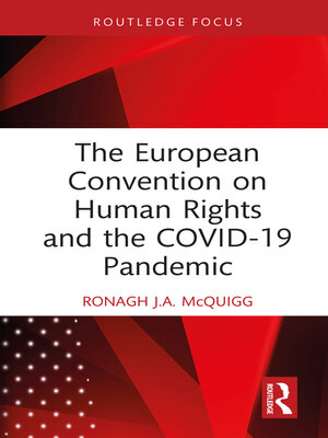 cover image of The European Convention on Human Rights and the COVID-19 Pandemic